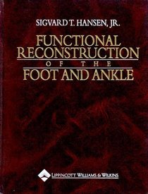 Functional Reconstruction of the Foot and Ankle
