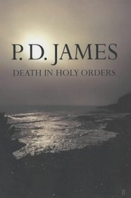Death in Holy Orders (Adam Dalgliesh Mystery Series #11)
