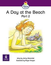 Story Street: A Day at the Beach, Pt.2 (SS)