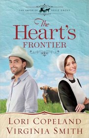 The Heart's Frontier (Amish of Apple Grove, Bk 1)
