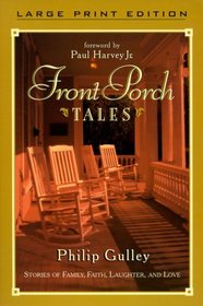 Front Porch Tales (Large Print Edition)