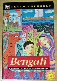 Bengali: A Complete Course for Beginners (Teach Yourself)