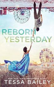 Reborn Yesterday (Phenomenal Fate)