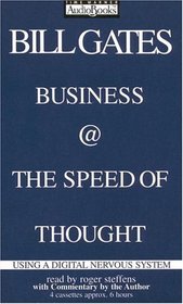 Business @ the Speed of Thought : Using a Digital Nervous System (Audio Cassette) (Abridged)