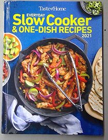 Taste of Home Everyday Slow Cooker & One-Dish Recipes 2021