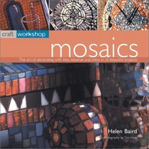 Mosaics: Craft Workshop Series