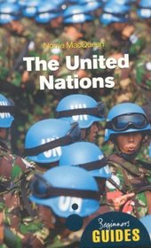 The United Nations (Beginner's Guides)