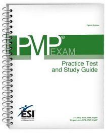 PMP Exam: Practice Test and Study Guide, Eighth Edition
