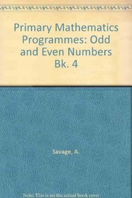 Primary Mathematics Programmes: Odd and Even Numbers Bk. 4