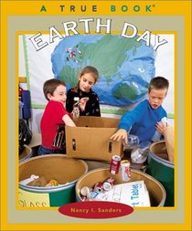 Earth Day (True Books)