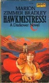 Hawkmistress! (Darkover, Bk 6)