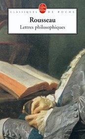 Lettres Philosophiques (Ldp Classiques) (French Edition)