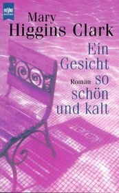 Ein Gesicht So Schon Und Kalt  (Let Me Call You Sweetheart) (German Edition)