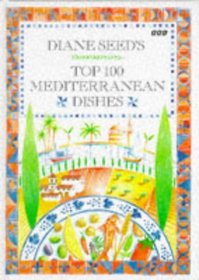 Diane Seed's Mediterranean Dishes