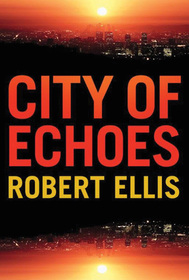 City of Echoes (Detective Matt Jones, Bk 1)