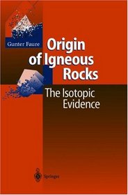 Origin of Igneous Rocks