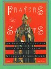 Prayers of the Saints: An Inspired Collection of Holy Wisdom