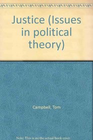 Justice: Issues in political theory