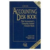 Accounting Desk Book, 2005: The Accountant's Everyday Instant Answer Book (Accounting Desk Book)