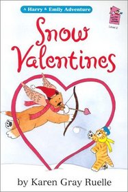 Snow Valentines  (A Harry & Emily Adventure Holiday House Reader, Level 2) (Holiday House Reader)