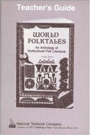 World Folktales:  An Anthology of Multicultural Folk Literature, Teacher's Guide
