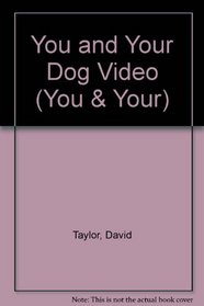 You and Your Dog Video (You & Your)