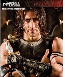 Prince of Persia: Movie Storybook (Prince of Persia: The Sands of Time)