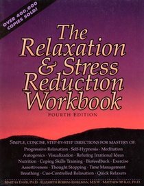 Relaxation  Stress Reduction Workbook (New Harbinger Workbooks)