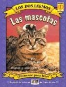 Las mascotas/ The Pets: Nivel 1/ Level 1 (Los Dos Leemos / We Both Read) (Spanish Edition)
