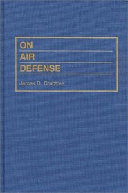 On Air Defense (The Military Profession)