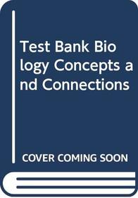 Test Bank Biology Concepts and Connections