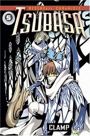 Tsubasa Volume 5 : RESERVoir CHRoNiCLE (Reservoir Chronicles Tsubasa)