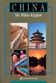 China: The Middle Kingdom (Odyssey China)