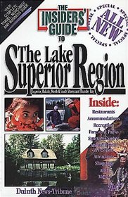 The Insiders' Guide to Lake Superior Region