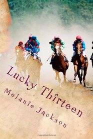 Lucky Thirteen: A Chloe Boston Mystery