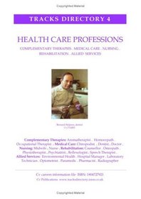 Health Care Professions: Rehabilitation, Medical Care, Research and Allied Services (Tracks Directory)