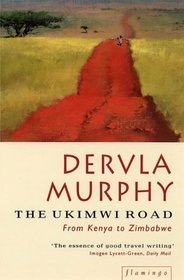 The Ukimwi Road: From Kenya To Zimbabwe