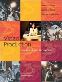 Video Production: Disciplines and Techniques with PowerWeb