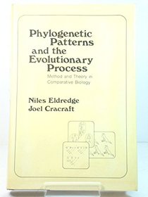 Phylogenetic Patterns and the Evolutionary Process: Method and Theory in Comparative Biology