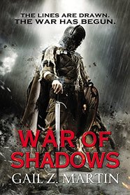 War of Shadows (The Ascendant Kingdoms Saga)