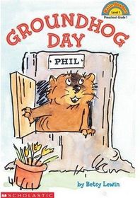 Groundhog Day (Hello Reader L1)