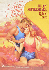 Golden Touch (Now and Forever)