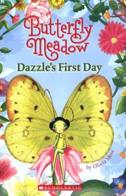 Butterfly Meadow Dazzle's First Day