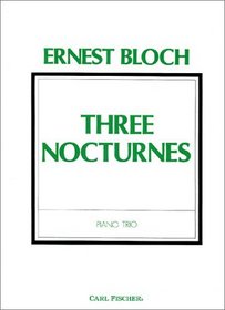 Three Nocturnes - Piano Trio