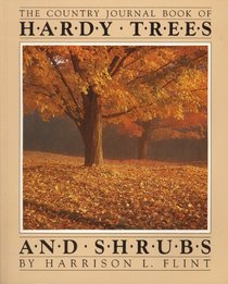 The Country Journal Book of Hardy Trees and Shrubs