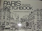 Paris Sketchbook: An American Retrospective of a Beautiful City