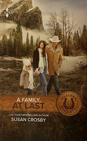 A Family, at Last (Red Valley Ranchers, Bk 2) (Western Hearts) (Larger Print)