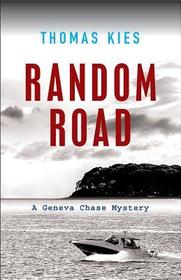 Random Road (Geneva Chase, Bk 1)