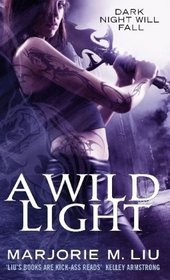A Wild Light (Hunter Kiss, Bk 3)