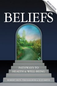 Beliefs: Pathways to Health and Well-Being